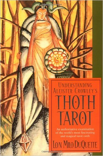 Understanding Aleister Crowley's Thoth Tarot Book Cover